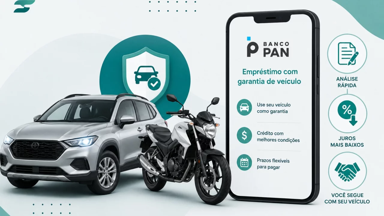 Empréstimo com garantia de veículo Banco PAN: quando usar carro ou moto para conseguir crédito