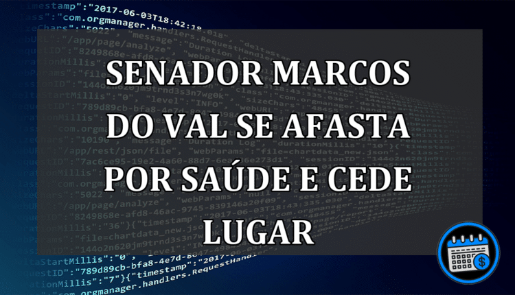 Senador Marcos do Val se afasta por saúde e cede lugar
